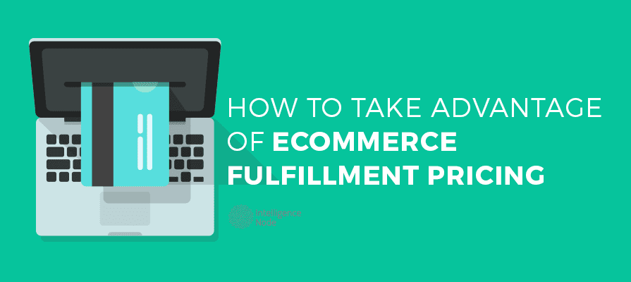 Ecommercce fulfillment pricing