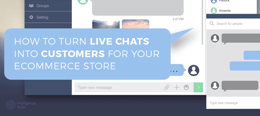 Turn Live Chats Into Customers
